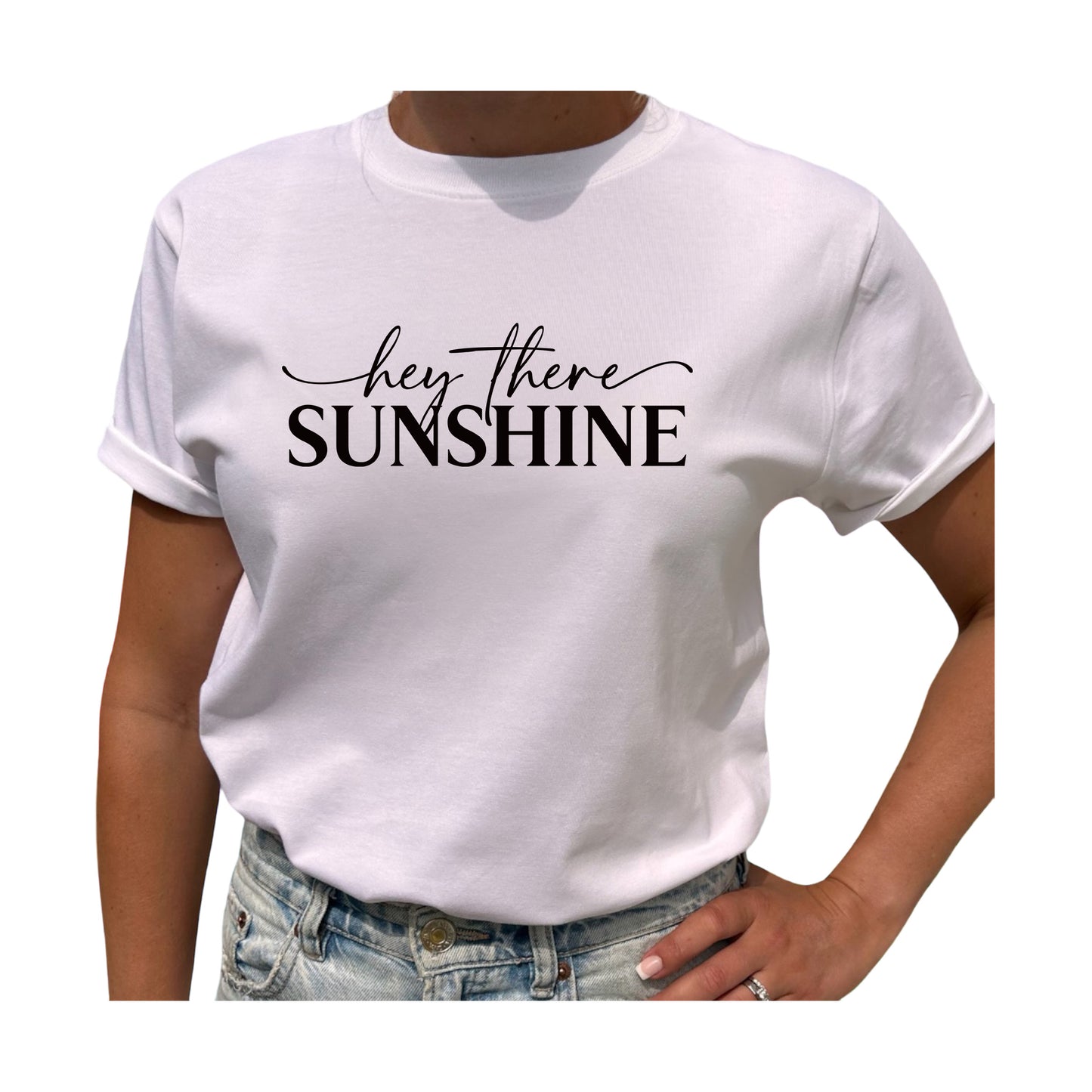 Hey There Sunshine T-shirt