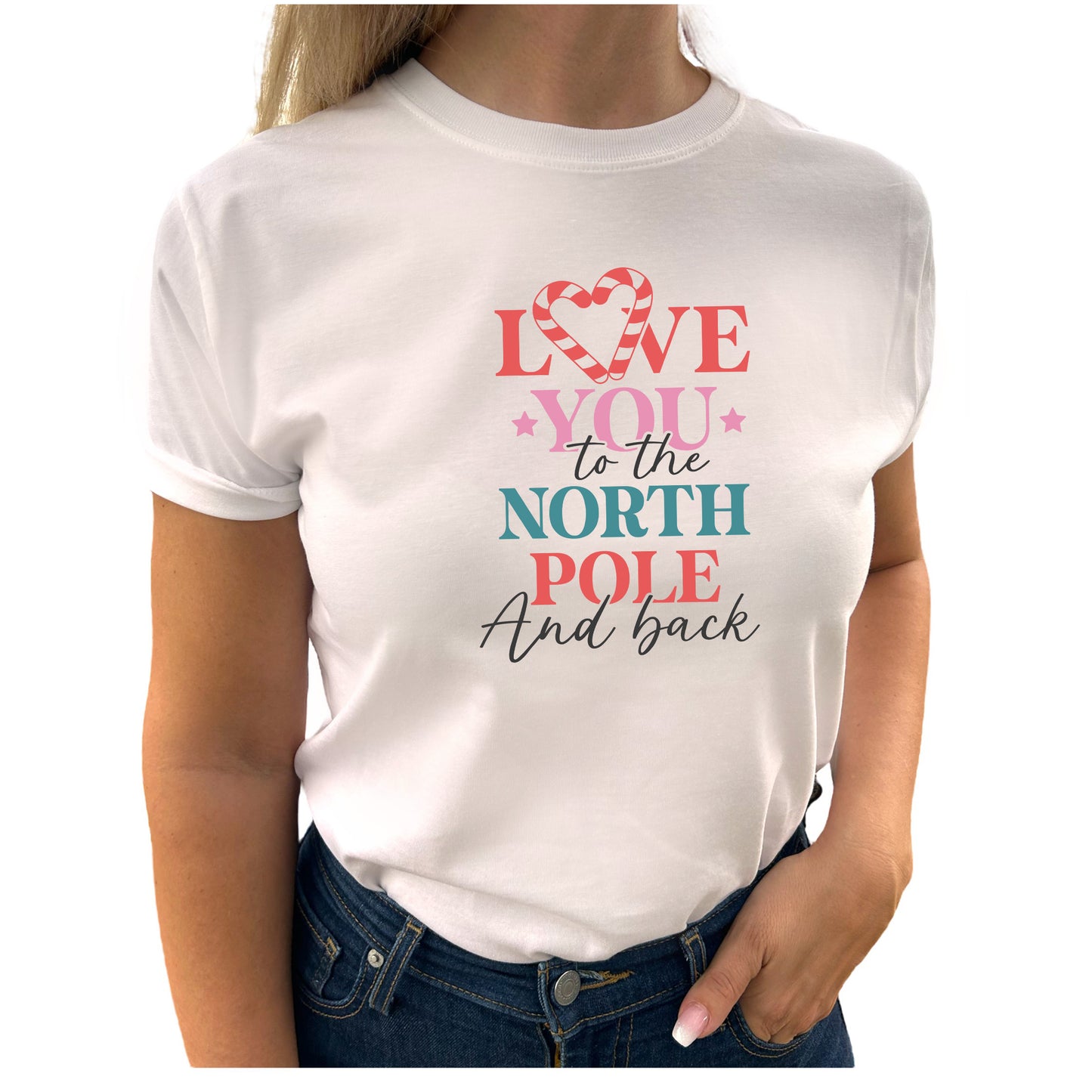 Love You To The North Pole And Back Jul T-shirt