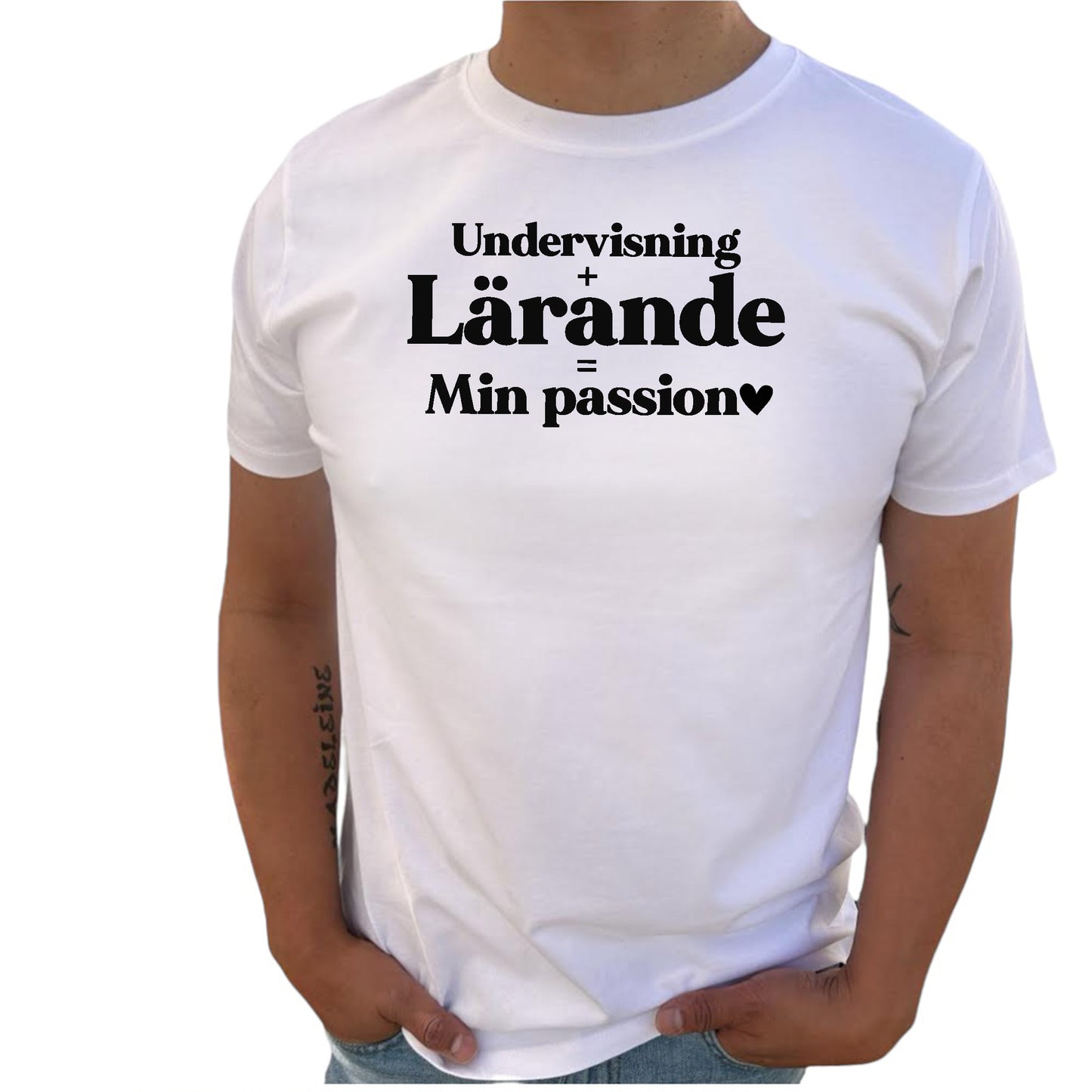 Undervisning Lärande Min Passion - T-shirt Lärare